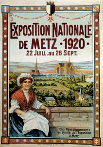 7月22日から9月26日まで開催されたフランス、メッス国立博覧会のポスター 作： French School