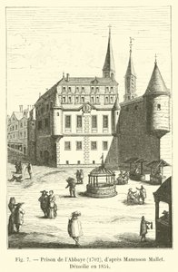 Prison de lAbbaye、1702、dapres Manesson Mallet、Demolie en 1854 作： French School