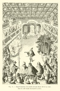アンリ3世とその宮廷の前のルーヴル美術館の上部の部屋でのバレエの描写、1582年 作： French School