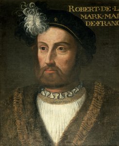 ロバート・デ・ラ・マルク（1491-1537）