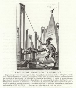 死刑執行人、フランス革命をギロチン化するロベスピエール 作： French School