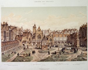 1550年のイノセントの教会と墓地 - 19世紀後半の「Paris a travers les ages」にて。 作： French School