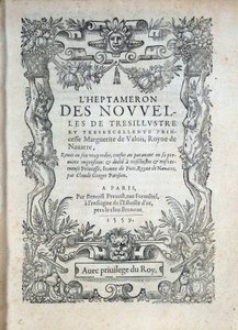 ヘプタメロン」のタイトルページ：ナバラのマルガリータ（Marguerite of Valois, Marguerite of Angouleme or Marguerite of France (1492-1549) ナバラの女王であり、詩人であるマルガリータの物語やニュース。 作： French School