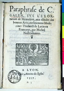 Michel de Nostradame（Nostradamus）（1503-66）1557によるParaphrase de C. Galienのタイトルページ