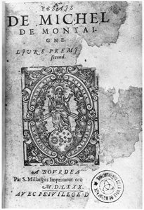 ミシェル・ド・モンテーニュ（1533-92）1580によるエッセイの初版のタイトルページ 作： French School