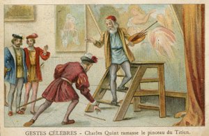 チャールズクイントがティツィアーノ（クロモリト）の筆を拾うのを描いたトレードカード 作： French School