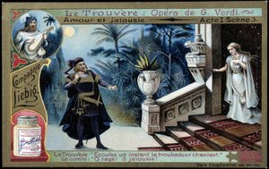 ヴェルディ「トゥルヴェール」：第1幕 Sc.3 - リービッヒ・クロモリトグラフィー, v.1900 作： French School