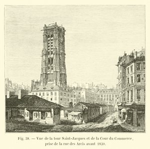 1830年以前にアルク通りから撮ったサンジャックタワーとクールドゥコマースの眺め 作： French School