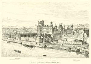 1576年のルーブル美術館とブルボンホテルの眺め 作： French School