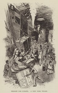 ヨーロッパの貨物、ニューヨークの埠頭 作： George Augustus Sala