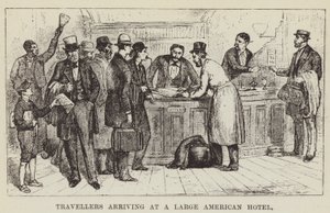 大きなアメリカンホテルに到着する旅行者 作： George Augustus Sala