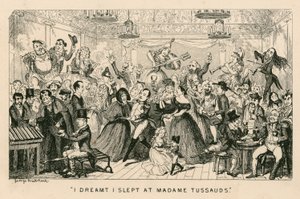 マダムタッソー蝋人形館で眠りたい 作： George Cruikshank