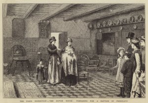 パリの展覧会、オランダの家、フリースラントで洗礼の準備 作： George Goodwin Kilburne