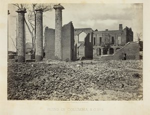 コロンビアの遺跡、サウスカロライナ州、No. 2、1865。 作： George N. Barnard