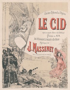 ジュール・マスネによるオペラ・ル・シッドの初演のポスター、1885年。 作： Georges Clairin