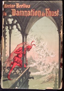 ヘクター・ベルリオーズ作「ファウストの破滅」のスコアの表紙（1803-69）