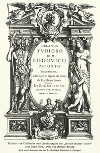 イタリアの詩人Ludovico Ariostoの叙事詩『Orlando Furioso』の1583年版タイトルページのファクシミリ（リトグラフ）。 作： German School