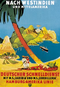 ハンブルグアメリカリニーが西インド諸島と中央アメリカに流れるポスター広告