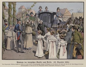 プロイセン王室のベルリンへの帰還（1809年12月23日）（カラーリトグラフ 作： German School