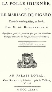 1784年に初演されたピエール・ボーマルシェ作の演劇「フィガロの結婚」のタイトルページ（エングレービング 作： German School