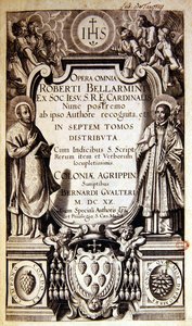 1620年にケルンで出版されたロバート・ベラミンの『Opera Omnia（全集）』のタイトルページ（印刷された紙）。 作： German School