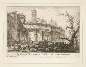 カストレンセ円形劇場? S. Croce in Gerusalemme (Gerusalemme の S. Croce 近くの Amphitheatre Castrense), from Various Views of Ancient and Modern Rome から 作： Giovanni Battista Piranesi