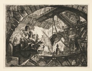 Carceri, X: 投射台上の囚人 作： Giovanni Battista Piranesi