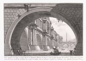 ロジアのある壮大な橋 作： Giovanni Battista Piranesi