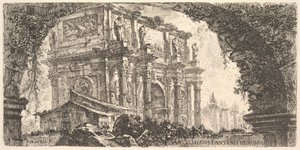 プレート9：ローマのコンスタンティヌスの凱旋門ローマのコンスタンティヌスの凱旋門1748年。 作： Giovanni Battista Piranesi
