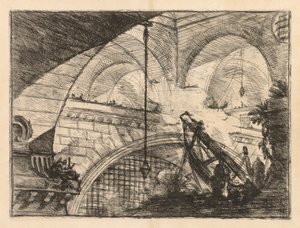 刑務所：梁のクレーンのような勃起を伴う一連のギャラリー、1745-1750。 作： Giovanni Battista Piranesi