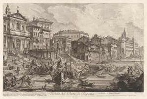 Veduta del Porto di Ripetta (リペッタ港の眺め)、Vedute di Roma (ローマの眺め) より 作： Giovanni Battista Piranesi