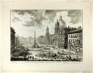 ローマの景色から、ドミティアヌスのサーカスの遺跡の上のナヴォーナ広場の眺め 作： Giovanni Battista Piranesi