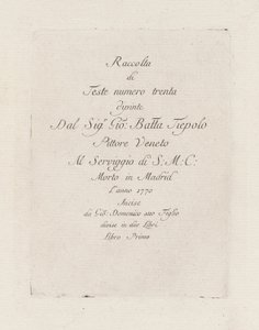 タイトル ページ、Raccolta di Teste (頭のコレクション) から 作： Giovanni Domenico Tiepolo