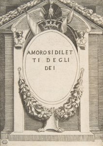「The Loves of the Gods」のタイトル ページ、1531 ～ 60 年。 作： Giulio Bonasone