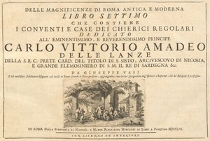 古代ローマと現代ローマの素晴らしさ (vol. 3) 作： Giuseppe Vasi