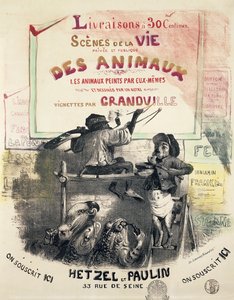 ジェラール・グランドヴィル（1803-1847）による「動物の生活からの風景 作： Grandville