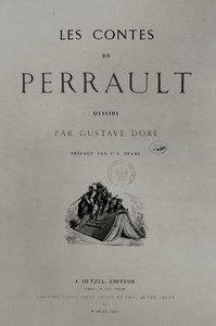 J.ヘッツェル発行の「シャルル・ペローの物語」の扉絵 作： Gustave Dore