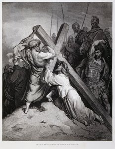 十字架を背負うイエス（ドーレ聖書より 作： Gustave Dore