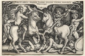 ヘラクレスの労働: イオーレを誘拐するヘラクレス 作： Hans Sebald Beham