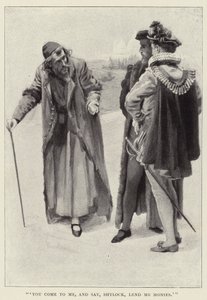 あなたは私のところに来て、Shylock、お金を貸してくれと言う 作： Harold Copping