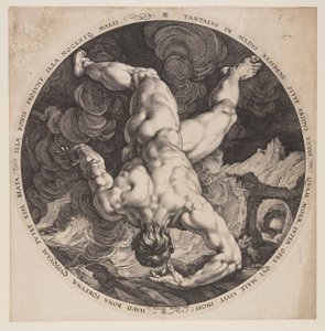 タンタロス、『4人の不名誉な男』より 作： Hendrick Goltzius