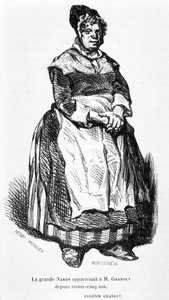 La grande Nanon - "Eugénie Grandet"(Henri Monnier作)の中で、1843年に出版された。 作： Henri Bonaventure Monnier
