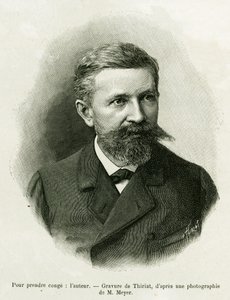 作者の肖像。ドイツの政治家、作家、博物学者であるシャルル・グラッド（1842-1890）。1887年、ドイツ人外交官チャールズ・グラッドが、1888年にエドゥアールが監督したツアー・デュ・モンドに参加した際の「アルザスとロレーヌを通って」という物語を説明するための、ティリアによるエングレーヴィング。 作： Henri Thiriat