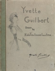 Yvette Guilbert-English シリーズ: 表紙 作： Henri de Toulouse-Lautrec