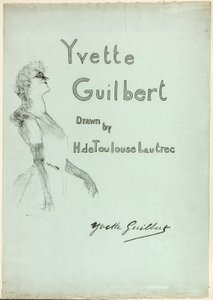 ステージ上のイヴェット・ギルバート、『イヴェット・ギルバート』より 作： Henri de Toulouse-Lautrec