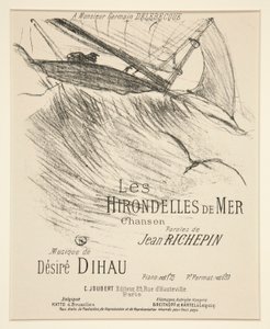 LES HIRONDELLES DE MER - 印刷された音楽作品の表紙 (ディハウの音楽に合わせたリシュパンの詩) 作： Henri de Toulouse Lautrec