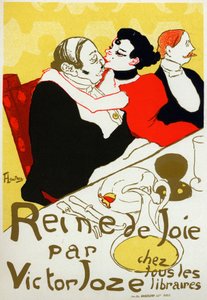 文学。Reine de joie（喜びの女王）、ヴィクトル・ジョゼの小説。アンリ・ド・トゥールーズ・ロートレック作、フランス、1892年頃（ポスター 作： Henri de Toulouse Lautrec