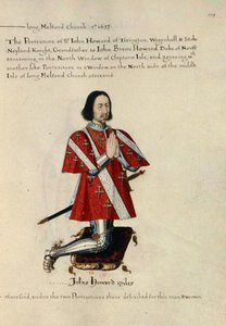 サー・ジョン・ハワード・オブ・ティリントン、ウィゲンホール、ストーク・ネイランド 騎士（Sir John Howard of Tirington, Wigenhall and Stoke Nayland 作： Henry Lilly