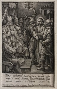情熱：大祭司の前のキリスト。 作： Hieronymus or Jerome Wierix