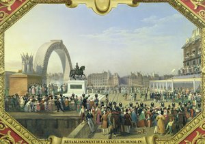 1818年8月25日、ポンヌフでのアンリ4世の像（1553-1610）の再建 作： Hippolyte Lecomte